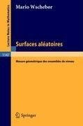 Surfaces Aleatoires