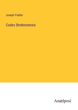 Codex Strahoviensis