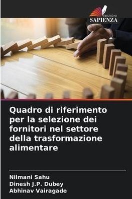 Quadro di riferimento per la selezione dei fornitori nel settore della trasformazione alimentare