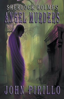 Sherlock Holmes, Angel Murders