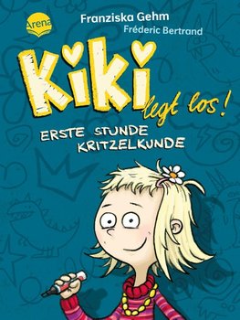 Kiki legt los! Erste Stunde Kritzelkunde