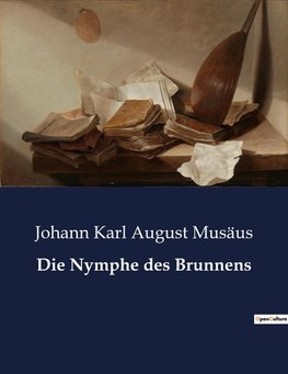 Die Nymphe des Brunnens