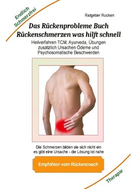 Das Rückenprobleme Buch ¿ Rückenschmerzen was hilft  schnell?