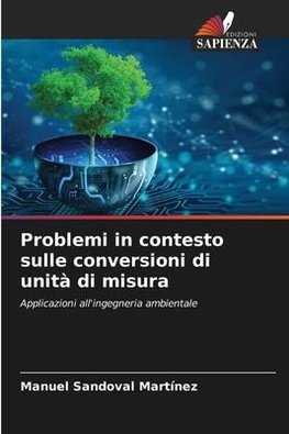 Problemi in contesto sulle conversioni di unità di misura