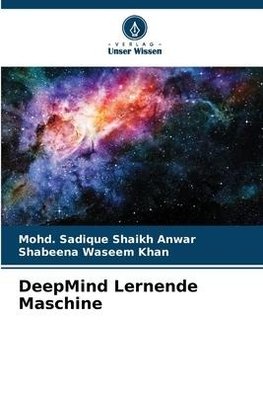 DeepMind Lernende Maschine