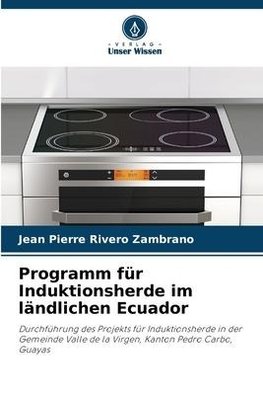 Programm für Induktionsherde im ländlichen Ecuador