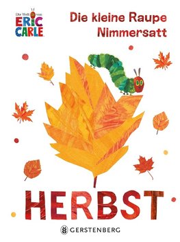 Die kleine Raupe Nimmersatt - Herbst