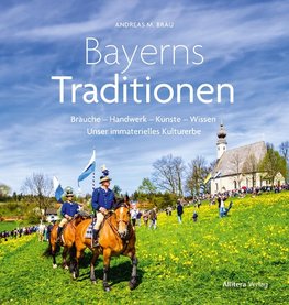 Bayerns Tradition