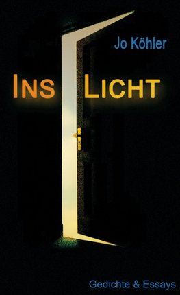 Ins Licht