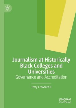 Journalism at Historically Black Colleges and Universities