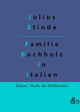 Buchholzens in Italien