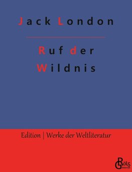 Ruf der Wildnis