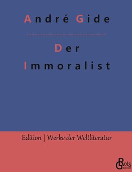 Der Immoralist