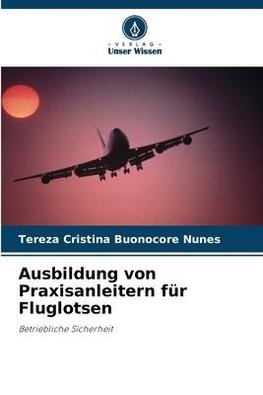 Ausbildung von Praxisanleitern für Fluglotsen