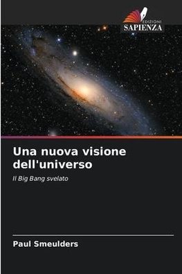 Una nuova visione dell'universo