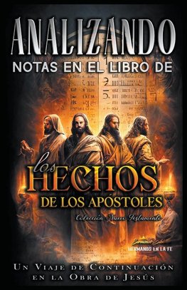 Analizando Notas en el Libro de los Hechos