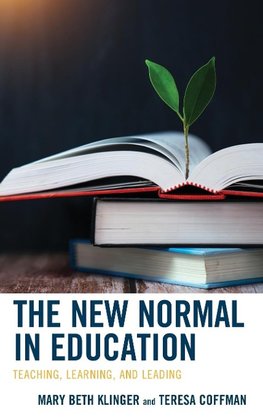 The New Normal in Education