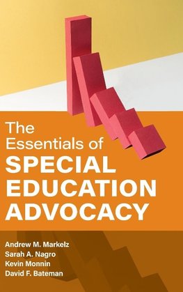 The Essentials of Special Education Advocacy