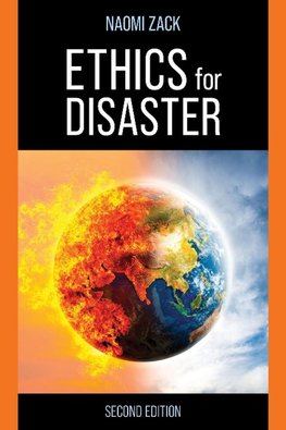 Ethics for Disaster, Second Edition