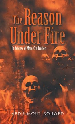 The Reason Under Fire