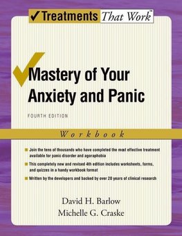 Barlow, D: Mastery of Your Anxiety and Panic