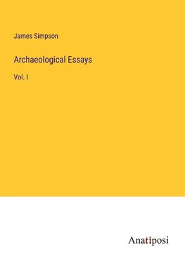 Archaeological Essays