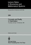 Convexity and Duality in Optimization