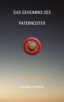 Das Geheimnis des Paternoster, Reise in andere Welt, Rätselhaft, Heranwachsende, Pubertät, Spiritualität, Sinn, Seele, Innerer Wachstum