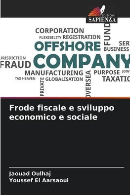 Frode fiscale e sviluppo economico e sociale