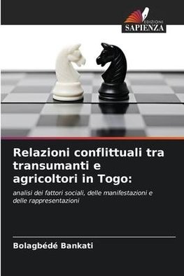 Relazioni conflittuali tra transumanti e agricoltori in Togo: