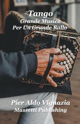 Tango  Grande Musica Per Un Grande Ballo