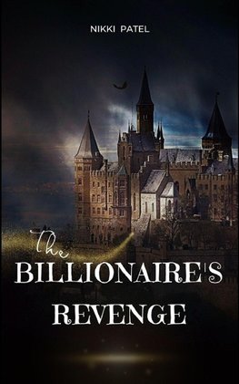 The Billionaire's Revenge