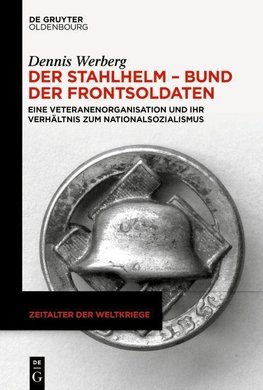 Der Stahlhelm - Bund der Frontsoldaten