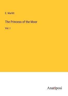 The Princess of the Moor