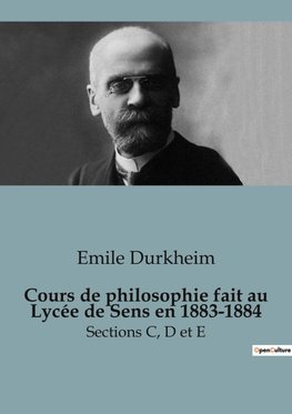 Cours de philosophie fait au Lycée de Sens en 1883-1884