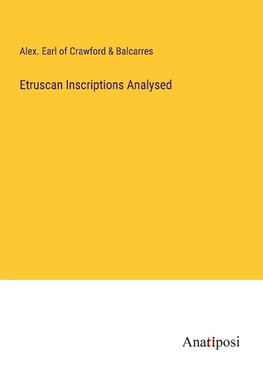 Etruscan Inscriptions Analysed