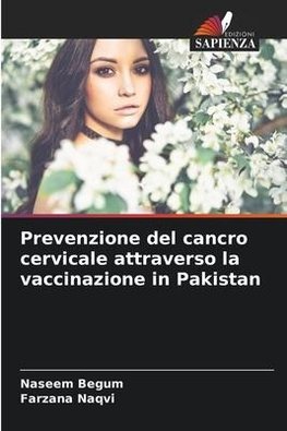 Prevenzione del cancro cervicale attraverso la vaccinazione in Pakistan