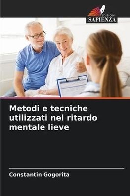 Metodi e tecniche utilizzati nel ritardo mentale lieve