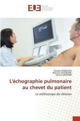 L'échographie pulmonaire au chevet du patient