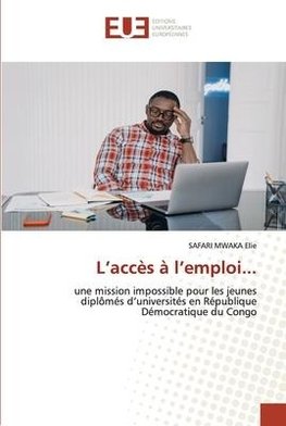 L¿accès à l¿emploi...