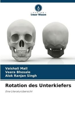 Rotation des Unterkiefers