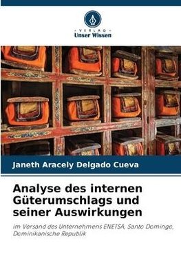 Analyse des internen Güterumschlags und seiner Auswirkungen