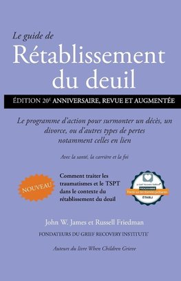 Le guide de Rétablissement du deuil