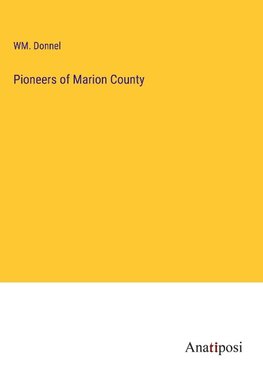 Pioneers of Marion County