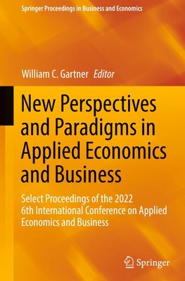 New Perspectives and Paradigms in Applied Economics and Business