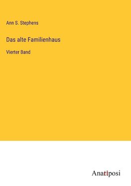 Das alte Familienhaus