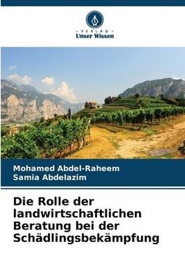 Die Rolle der landwirtschaftlichen Beratung bei der Schädlingsbekämpfung