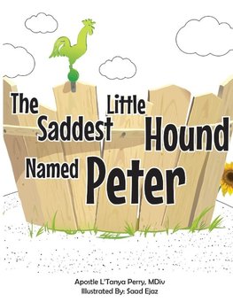 The Saddest Little Hound Named Peter Coloring Book