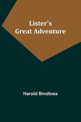 Lister's Great Adventure