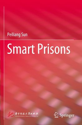 Smart Prisons